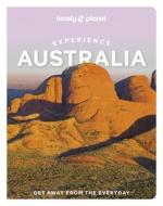 Experience Australia 1 di Lonely Planet edito da LONELY PLANET PUB
