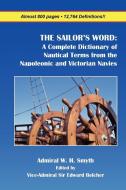 THE SAILOR'S WORD di William Henry Smyth edito da Fireship Press