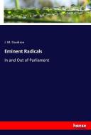 Eminent Radicals di J. M. Davidson edito da hansebooks