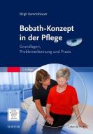 Bobath-Konzept in der Pflege mit DVD di Birgit Dammshäuser edito da Urban & Fischer/Elsevier
