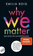 Why We Matter di Emilia Roig edito da Aufbau Taschenbuch Verlag
