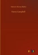 Fanny Campbell di Maturin Murray Ballou edito da Outlook Verlag