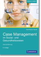 Case Management im Sozial- und Gesundheitswesen di Wolf Rainer Wendt edito da Lambertus-Verlag