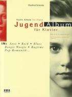 Jugend-Album für Klavier di Manfred Schmitz edito da Ama Verlag