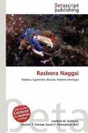 Rasbora Naggsi edito da Betascript Publishing