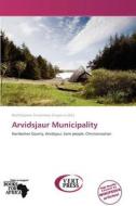 Arvidsjaur Municipality edito da Vertpress
