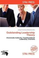 Outstanding Leadership Theory edito da Duc