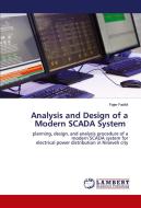 Analysis And Design Of A Modern Scada Sy di FAJER FADHIL edito da Lightning Source Uk Ltd