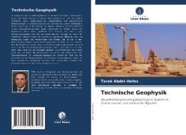 Technische Geophysik di Abdel-Hafez Tarek Abdel-Hafez edito da KS OmniScriptum Publishing