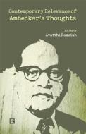 Contemporary Relevance of Ambedkar's Thoughts edito da RAWAT PUBN