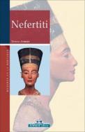 Nefertiti di Teresa Armijo edito da Edimat Libros