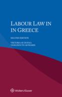 Labour Law In Greece di Viktoria Sp. Douka, Vasileios Th. Koniaris edito da Kluwer Law International