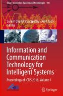 Information and Communication Technology for Intelligent Systems: Proceedings of Ictis 2018, Volume 1 edito da SPRINGER NATURE