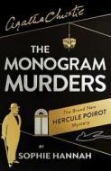 The New Hercule Poirot Mystery di Sophie Hannah edito da Harpercollins Publishers