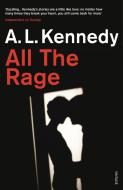 All the Rage di A. L. Kennedy edito da Random House UK Ltd