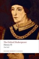 Henry VI, Part Two: The Oxford Shakespeare di William Shakespeare edito da Oxford University Press