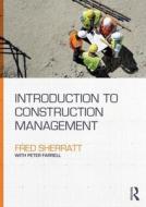 Introduction to Construction Management di Fred (University of Bolton Sherratt edito da Taylor & Francis Ltd