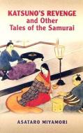 Katsuno's Revenge di Asataro Miyamori edito da Dover Publications Inc.