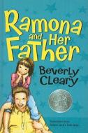 Ramona and Her Father di Beverly Cleary edito da Perfection Learning