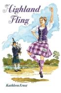 Highland Fling di Kathleen Ernst edito da CRICKET BOOKS