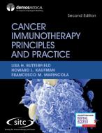 Cancer Immunotherapy Principles And Practice, Second Edition edito da Springer Publishing Co Inc