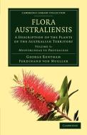 Flora Australiensis - Volume 5 di George Bentham, Ferdinand Von Mueller edito da Cambridge University Press