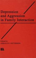 Depression and Aggression in Family interaction edito da Taylor & Francis Ltd