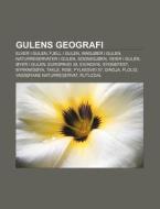 Gulens Geografi: Elver I Gulen, Fjell I di Kilde Wikipedia edito da Books LLC, Wiki Series