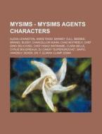 Mysims - Mysims Agents Characters: Alexa di Source Wikia edito da Books LLC, Wiki Series