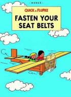 Quick & Flupke: Fasten Your Seat Belt di Herge edito da Egmont Uk Ltd