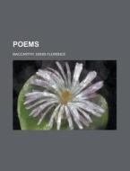 Poems di Denis Florence MacCarthy edito da Rarebooksclub.com
