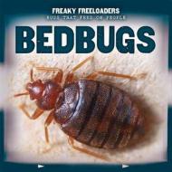 Bedbugs di Joyce Jeffries edito da PowerKids Press