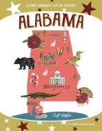 Alabama di Marcia Amidon Lusted edito da CORE LIB