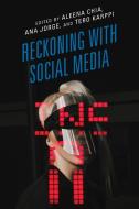 Reckoning With Social Media edito da Rowman & Littlefield Publishers