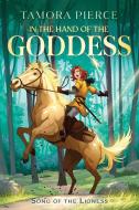 In the Hand of the Goddess di Tamora Pierce edito da ATHENEUM BOOKS