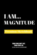 I Am Magnitude di Amazing Publishing edito da Amazing Publishing