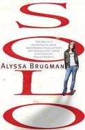 Solo di Alyssa Brugman edito da Allen & Unwin