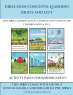 Activity Pages for Kindergarten (Direction concepts learning right and left) di James Manning edito da Activity Books for Toddlers