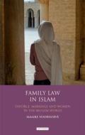 Family Law In Islam edito da I.b.tauris & Co Ltd