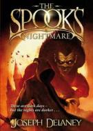 The Spook\'s Nightmare di Joseph Delaney edito da Random House Children\'s Publishers Uk