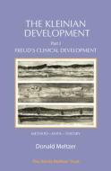 The Kleinian Development Book 1 di Donald Meltzer edito da Phoenix Publishing House