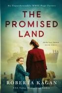 The Promised Land di Roberta Kagan edito da LIGHTNING SOURCE INC