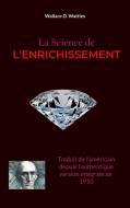 La Science de l'Enrichissement di Wallace D. Wattles edito da Books on Demand