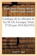 Catalogue De Tableaux Anciens Et Modernes, Oeuvres De Barye, Objets D'art Et D'ameublement di COLLECTIF edito da Hachette Livre - BNF