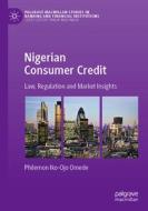 Nigerian Consumer Credit di Philemon Iko-Ojo Omede edito da Springer International Publishing