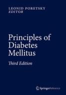 Principles of Diabetes Mellitus edito da Springer