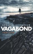 Vagabond di Gerald Seymour edito da Suhrkamp Verlag AG