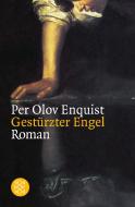 Gestürzter Engel di Per Olov Enquist edito da FISCHER Taschenbuch