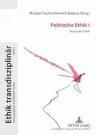 Politische Ethik I edito da Lang, Peter GmbH