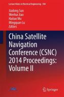 China Satellite Navigation Conference (CSNC) 2014 Proceedings: Volume II edito da Springer Berlin Heidelberg